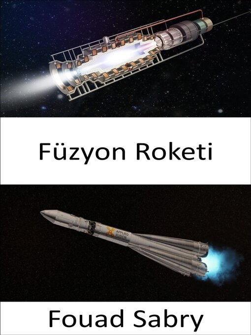 Title details for Füzyon Roketi by Fouad Sabry - Available